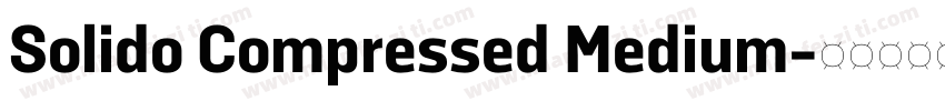 Solido Compressed Medium字体转换